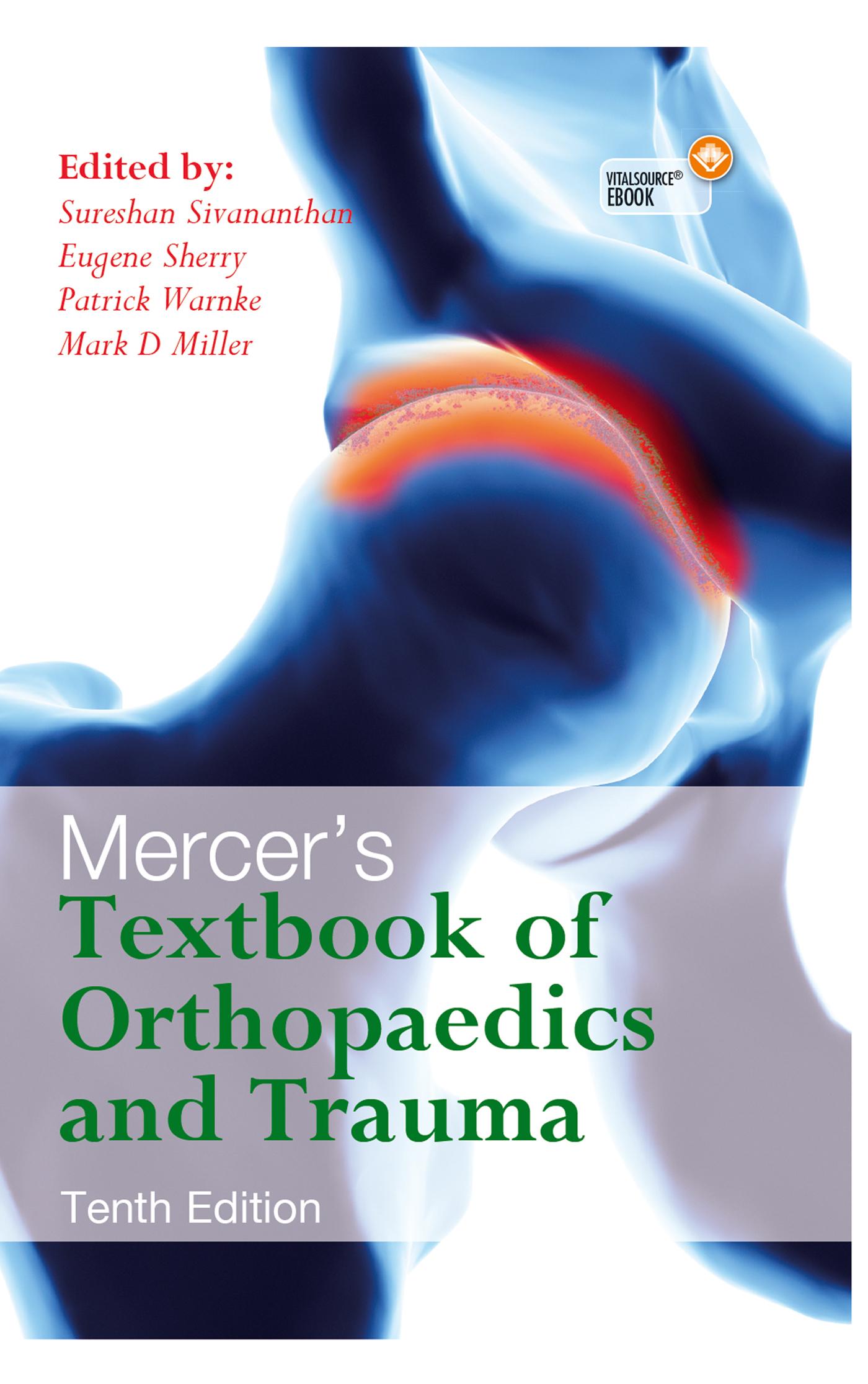 Mercer's Textbook of Orthopaedics and Trauma Tenth edition