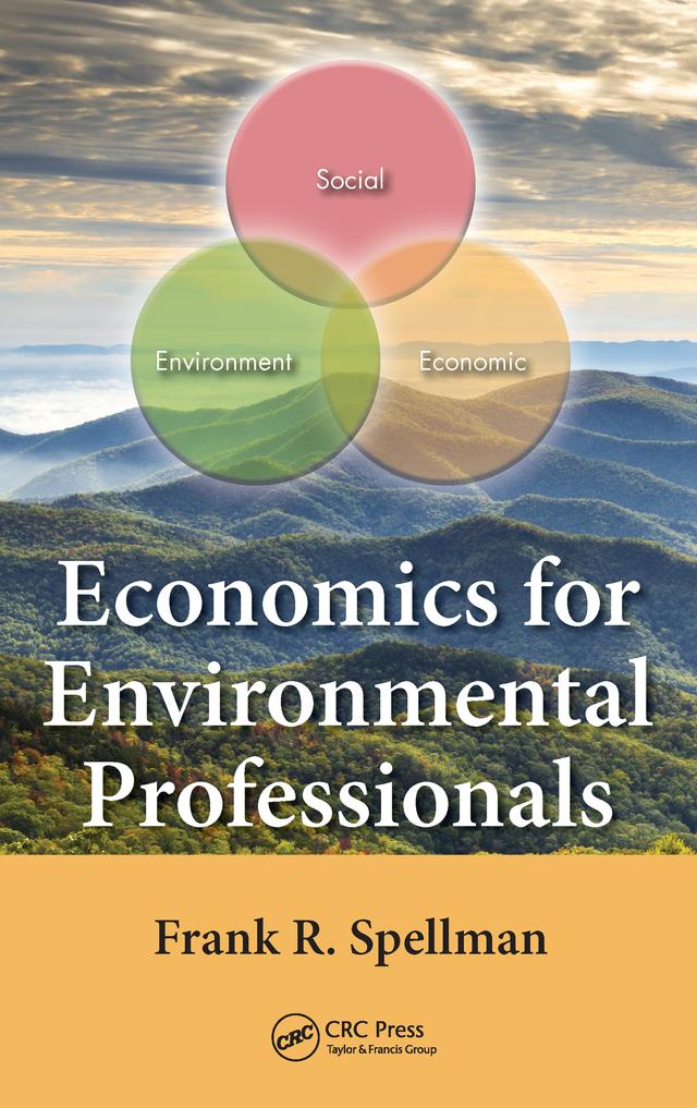 Economics for Environmental Professionals by Frank R. Spellman
