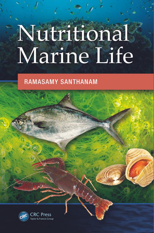 Nutritional Marine Life by Ramasamy Santhanam