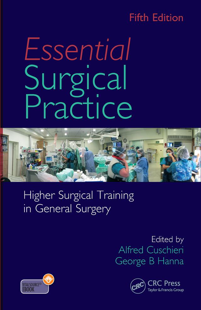Essential Surgical Practice by Alfred Cuschieri, George Hanna