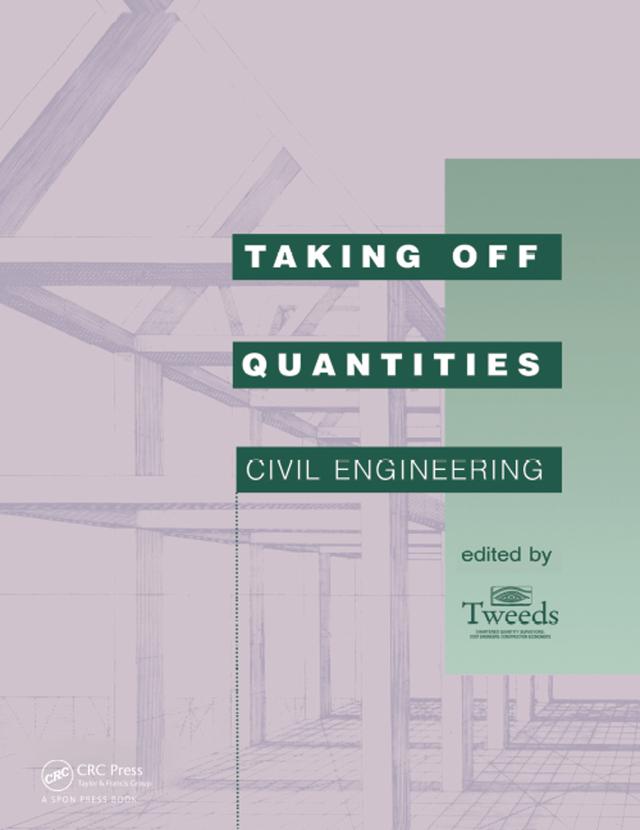 Taking Off Quantities: Civil Engineering by Bryan Spain