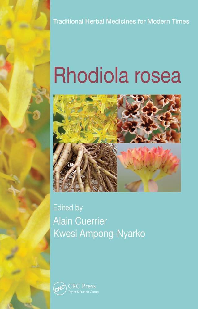Rhodiola rosea by Alain Cuerrier, Kwesi Ampong-Nyarko