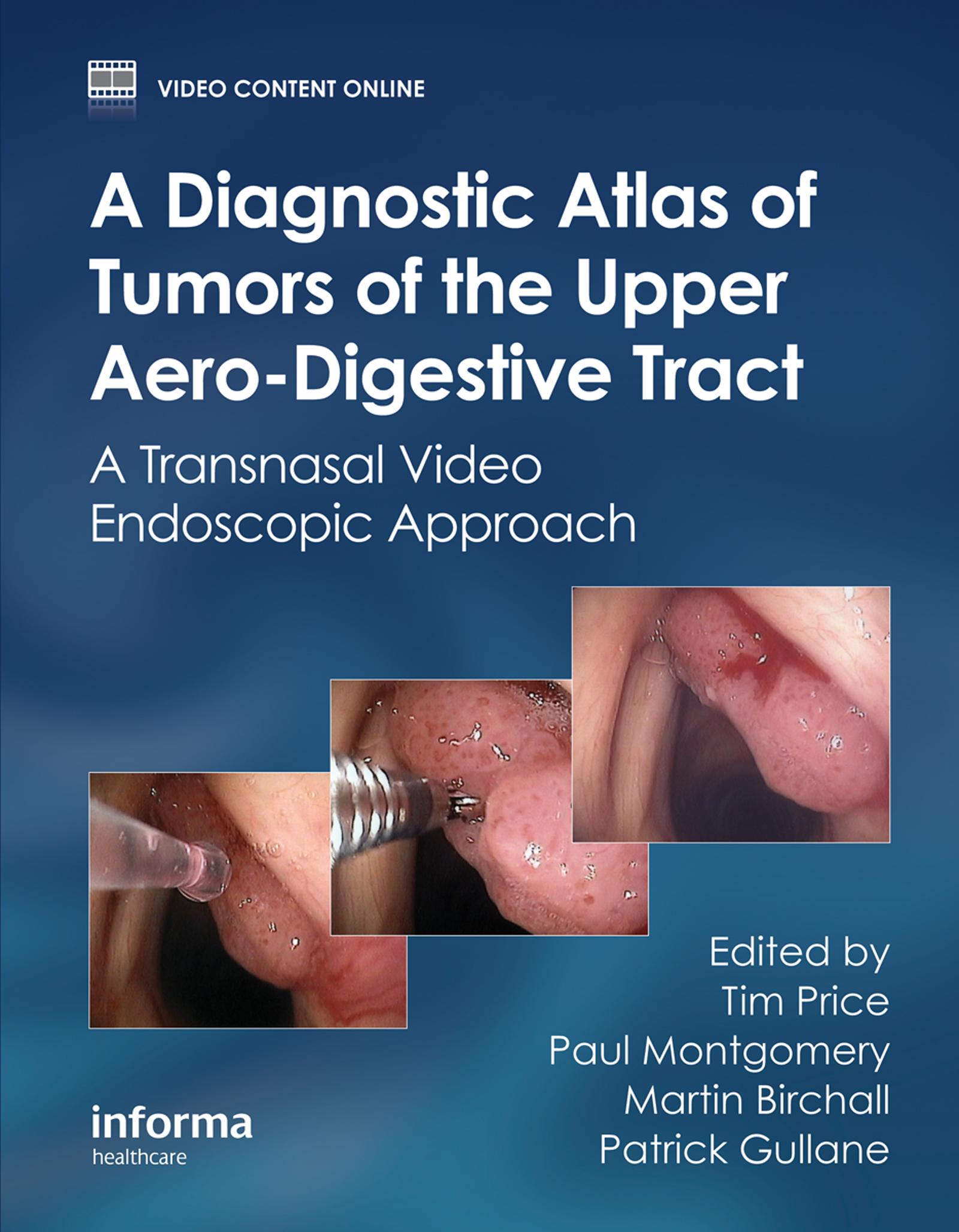 A Diagnostic Atlas of Tumors of the Upper Aero-Digestive Tract