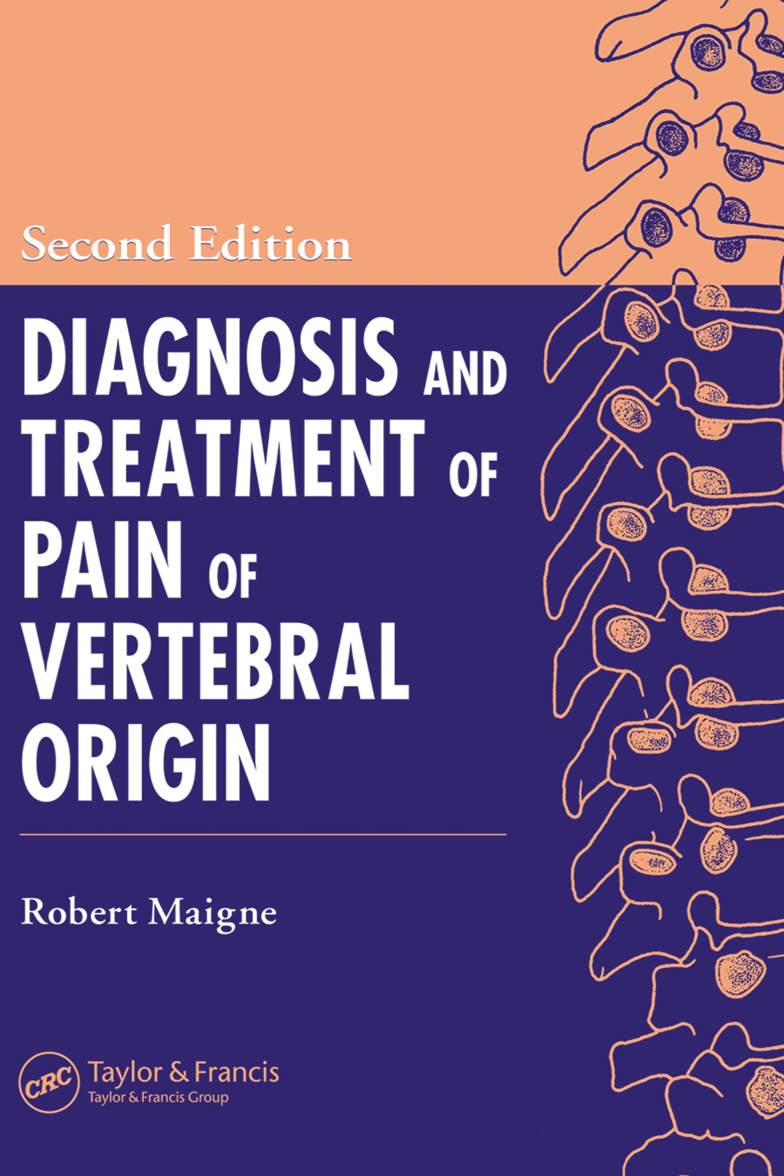 Diagnosis and Treatment of Pain of Vertebral Origin