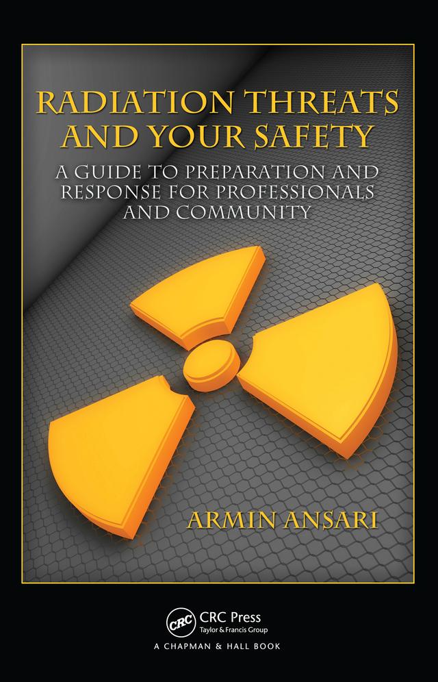 Radiation Threats and Your Safety by Armin Ansari