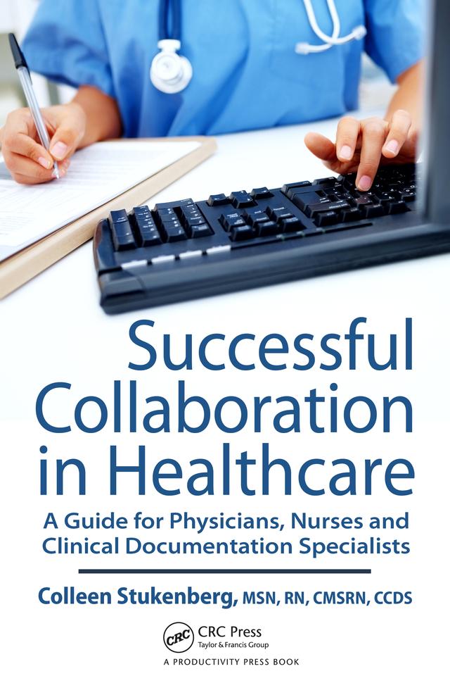 Successful Collaboration in Healthcare by Colleen Stukenberg