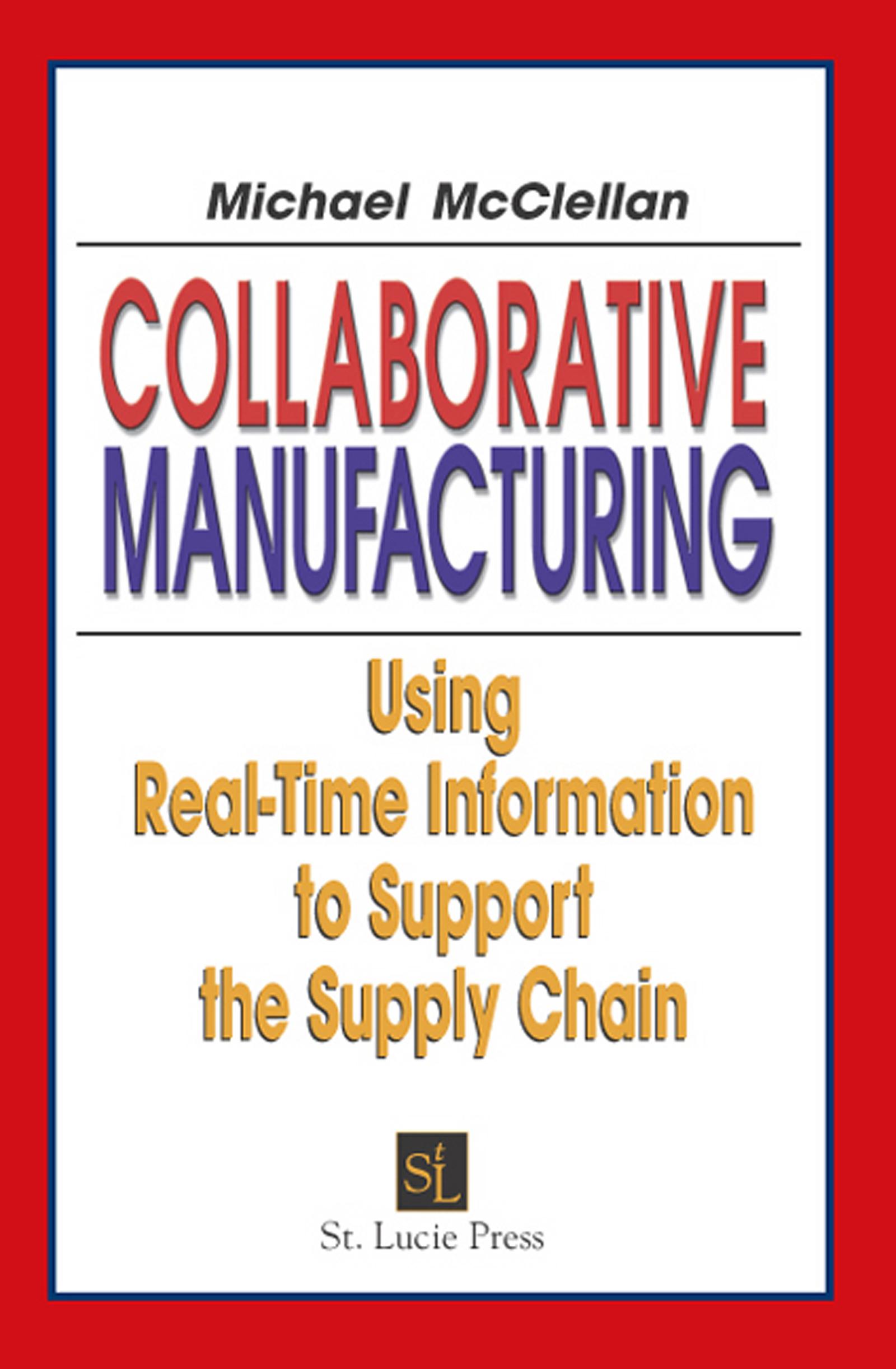 Collaborative Manufacturing