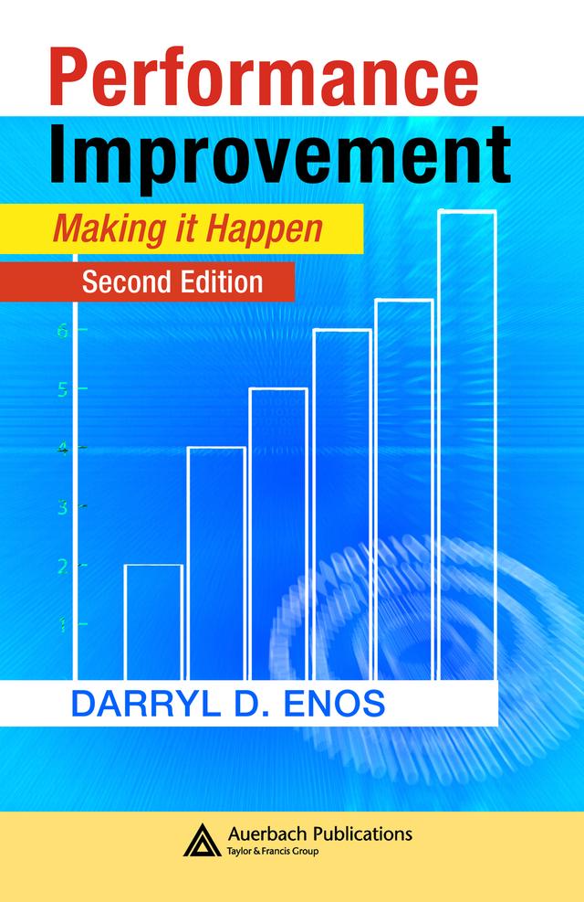 Performance Improvement by Dana Vincent J.M., Darryl D. Enos, Suzanna E. M.D.