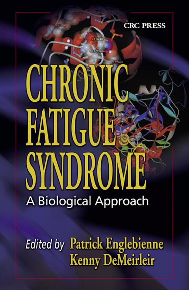 Chronic Fatigue Syndrome by Kenny De Meirleir, Patrick Englebienne