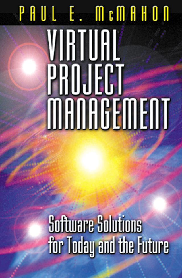 Virtual Project Management by Paul E. McMahon