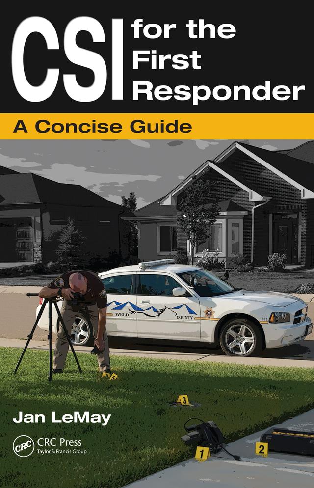CSI for the First Responder by Jan LeMay