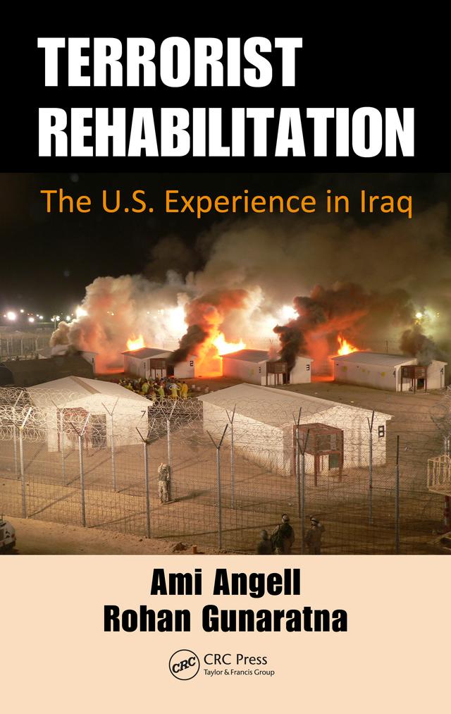 Terrorist Rehabilitation by Ami Angell, Rohan Gunaratna