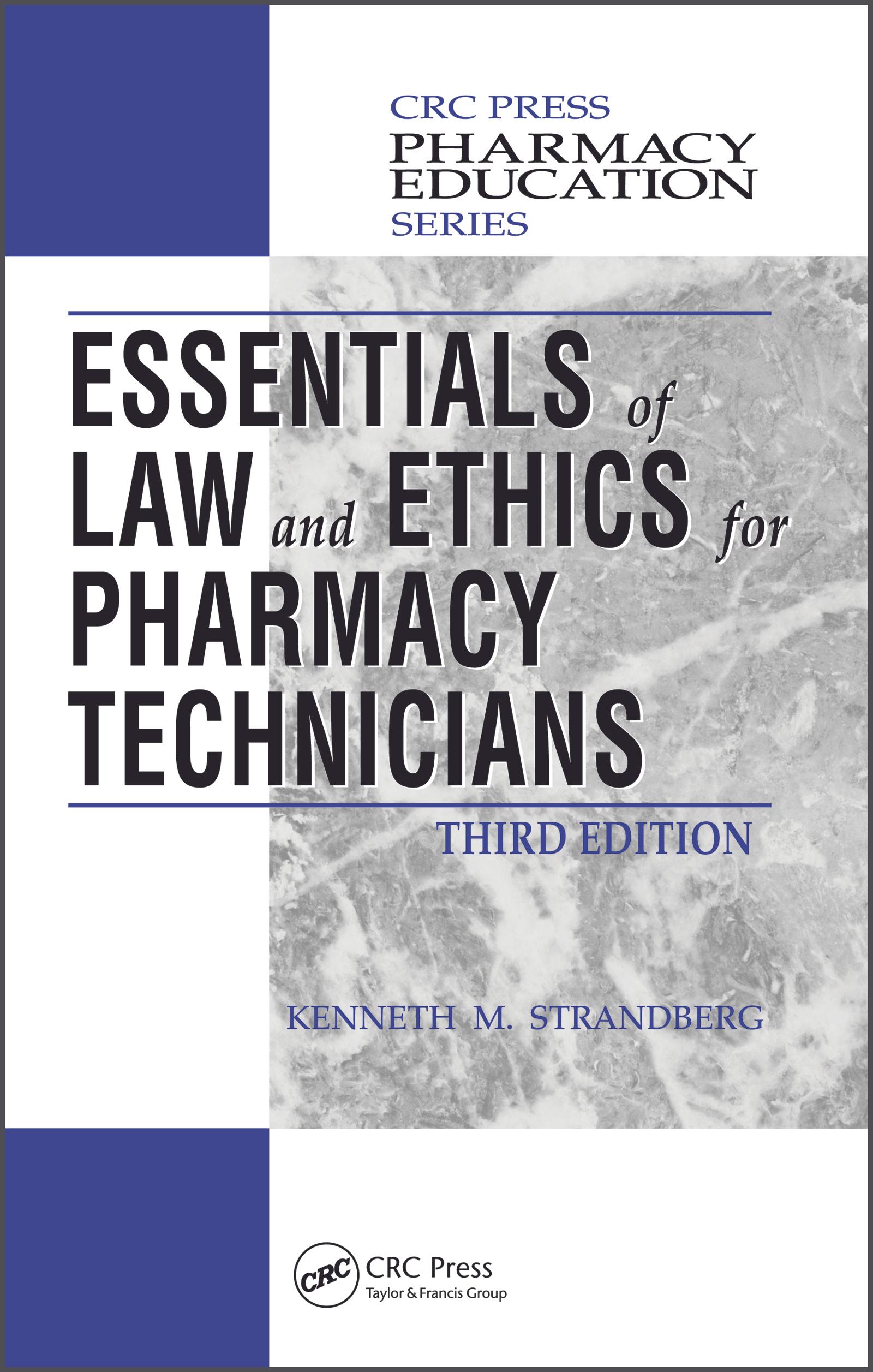 Essentials of Law and Ethics for Pharmacy Technicians