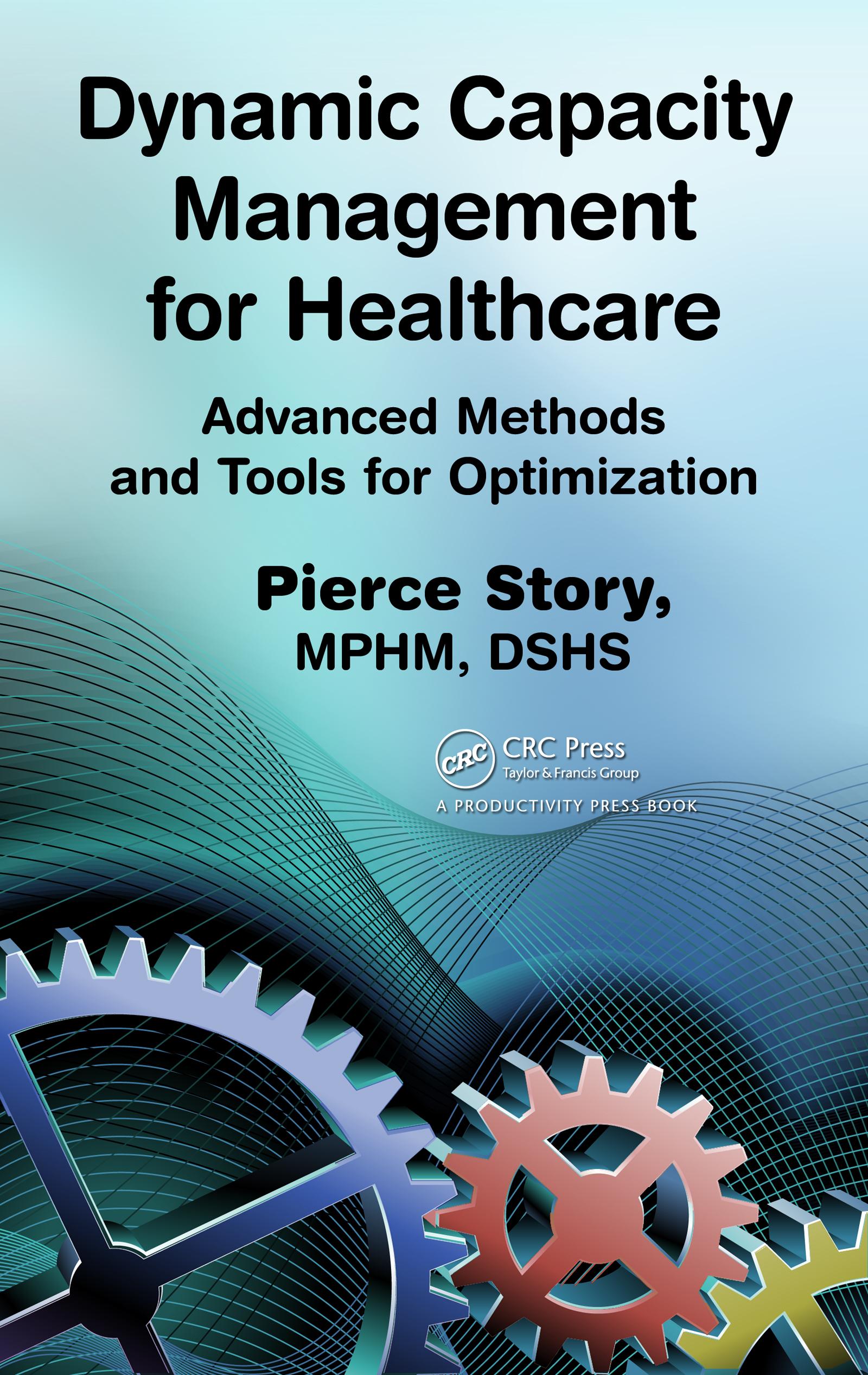 Dynamic Capacity Management for Healthcare