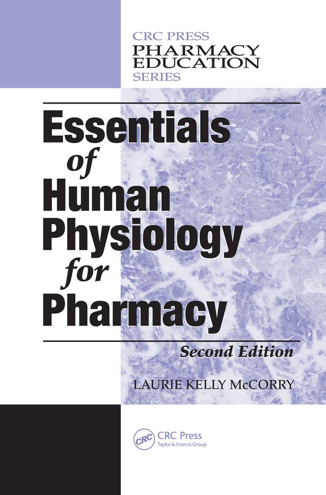 Essentials of Human Physiology for Pharmacy by Laurie Kelly McCorry