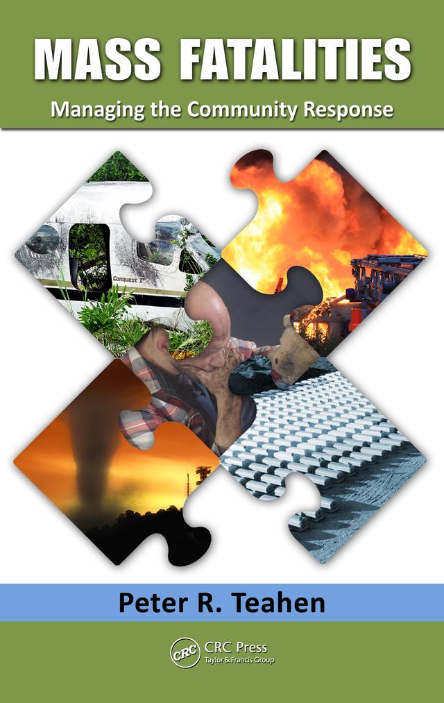 Mass Fatalities by Peter R. Teahen