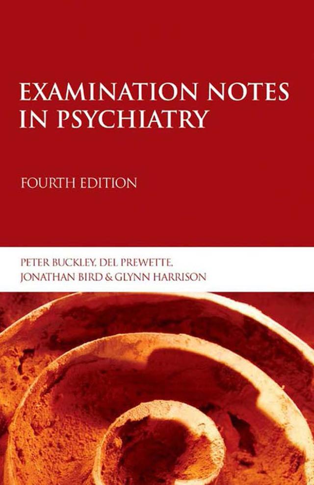 Examination Notes in Psychiatry by Del Prewette, Glynn Harrison, Jonathan Byrd, Peter Buckley