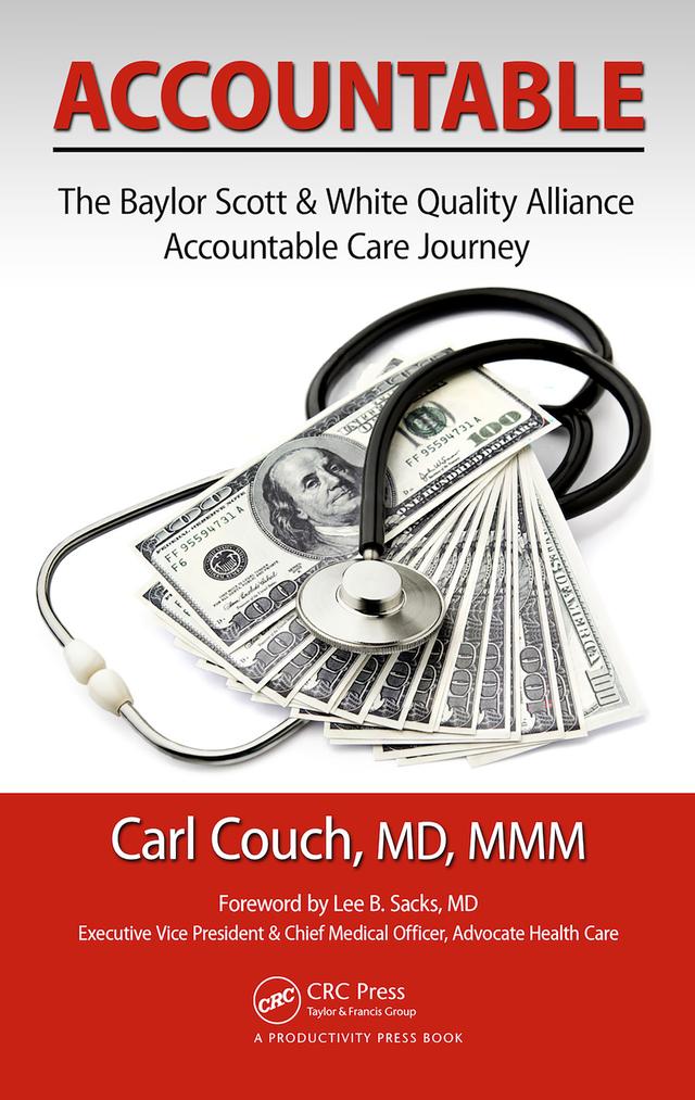 Accountable by MD, MMM, FAAFP, Carl Couch