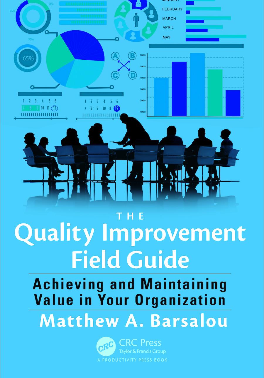 The Quality Improvement Field Guide