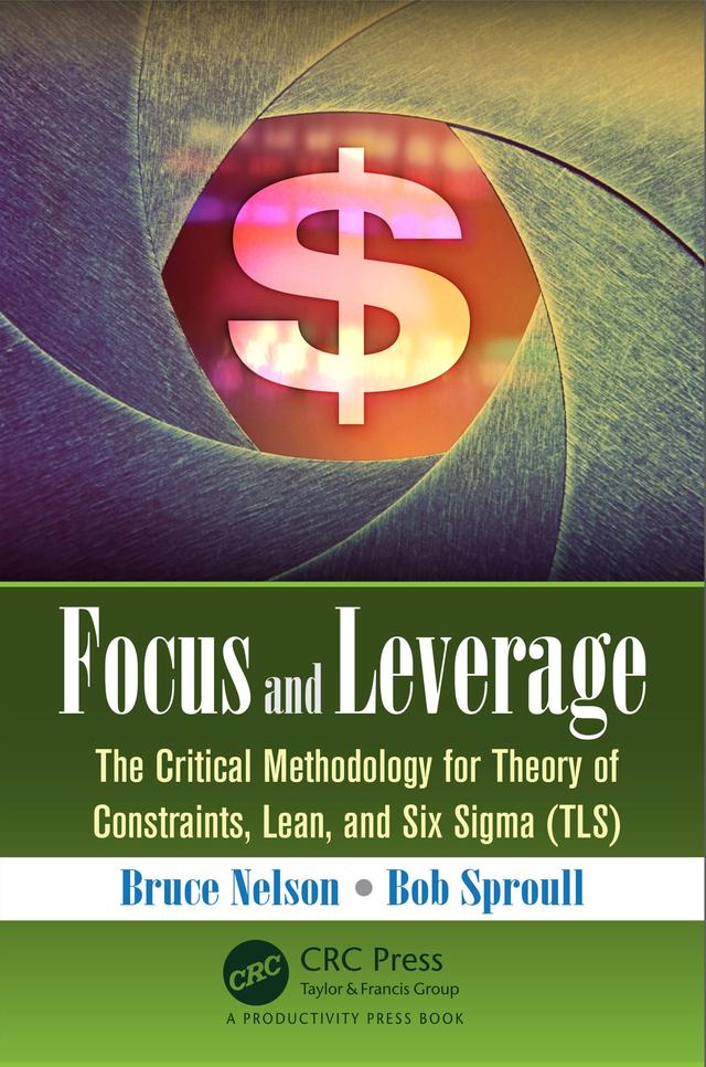 Focus and Leverage by Bob Sproull, Bruce Nelson
