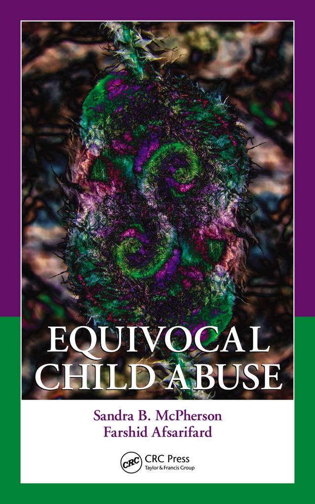 Equivocal Child Abuse by Farshid Afsarifard, Sandra B. McPherson