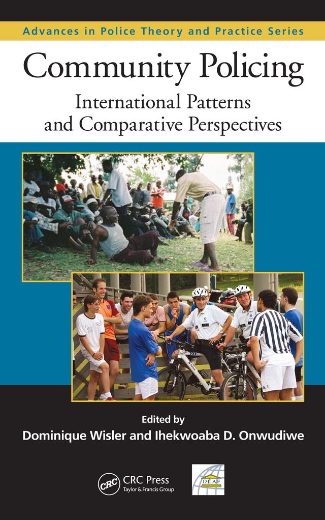 Community Policing by Dominique Wisler, Ihekwoaba D. Onwudiwe