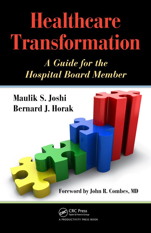 Healthcare Transformation by Bernard Horak, Maulik Joshi