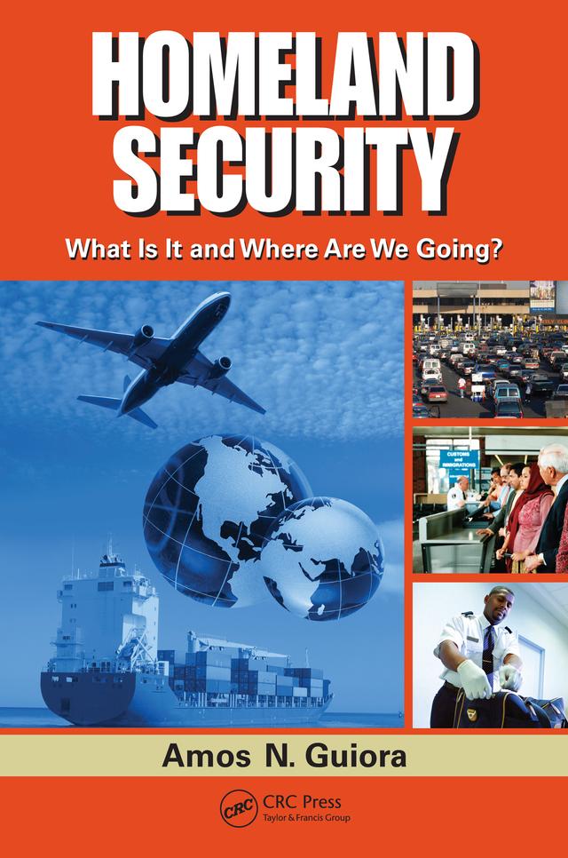 Homeland Security by Amos N. Guiora