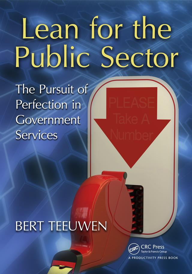 Lean for the Public Sector by Bert Teeuwen