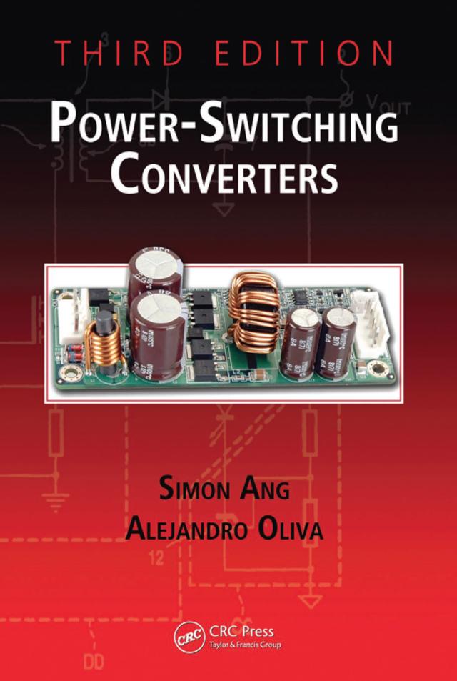Power-Switching Converters by Alejandro Oliva, Simon Ang
