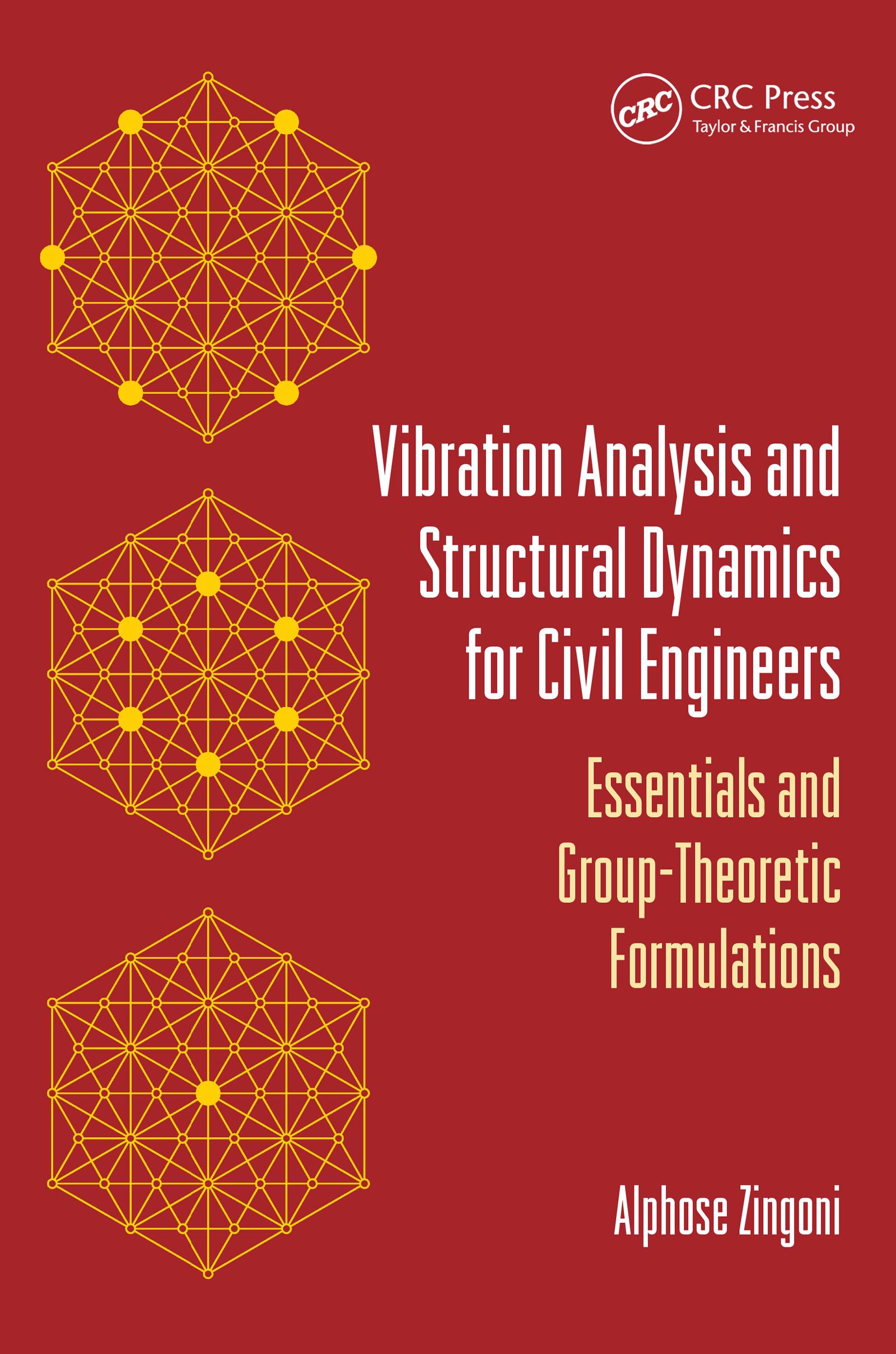 Vibration Analysis and Structural Dynamics for Civil Engineers