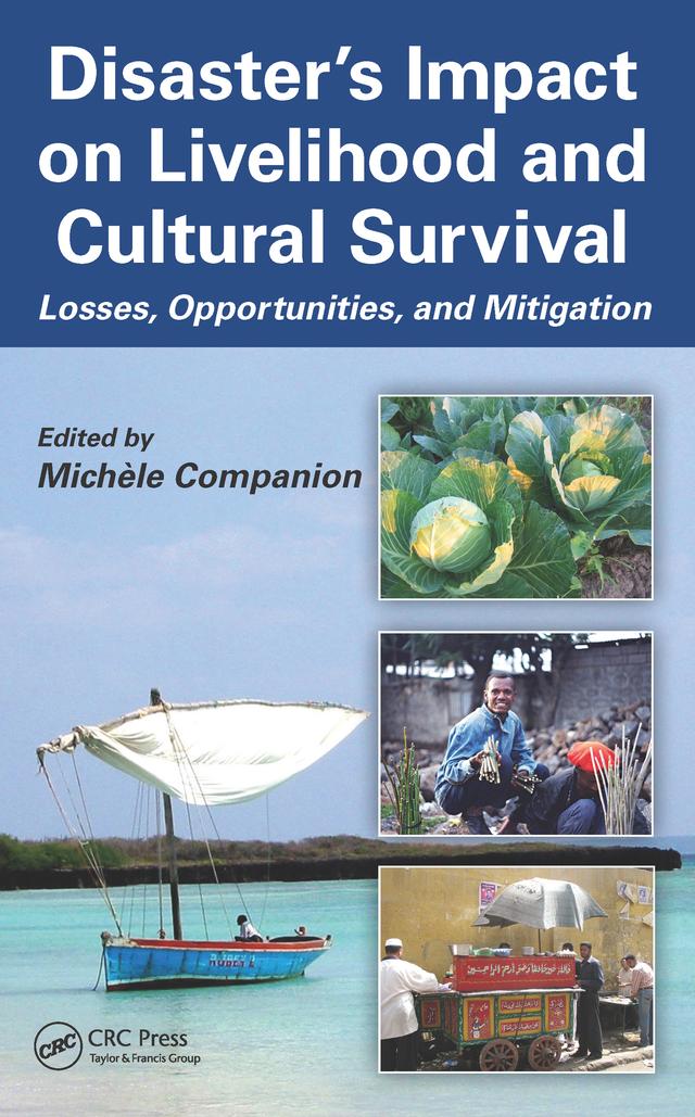 Disaster's Impact on Livelihood and Cultural Survival by Michele Companion