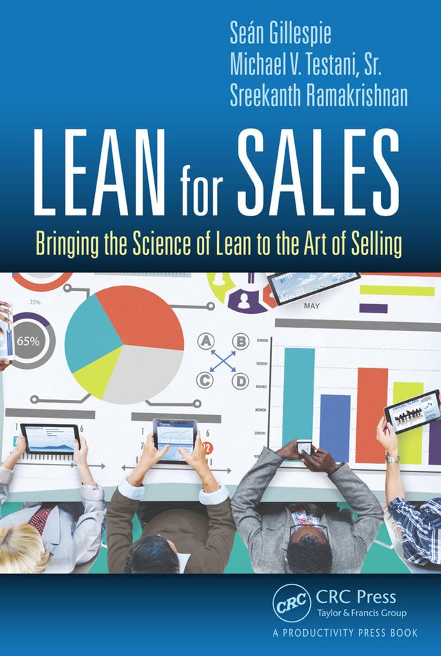 Lean for Sales by Michael V. Testani Sr., Sean Gillespie, Sreekanth Ramakrishnan