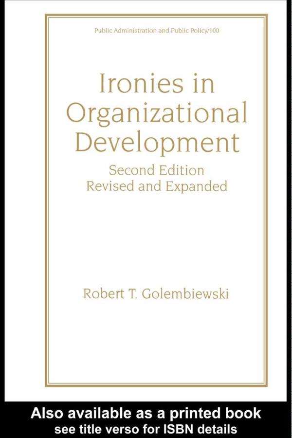 Ironies In Organizational Development