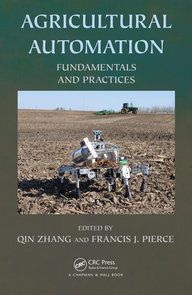 Agricultural Automation by Francis J. Pierce, Qin Zhang
