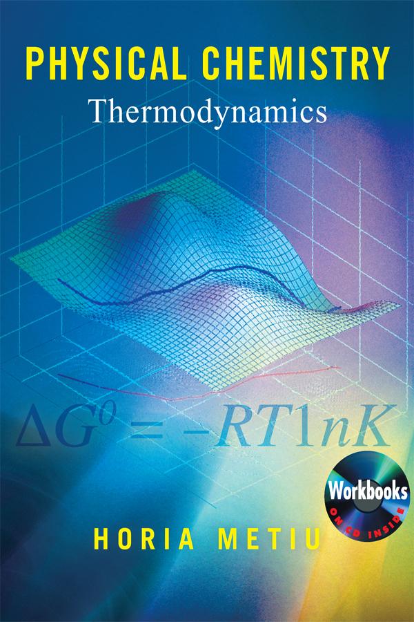 Physical Chemistry by Horia Metiu