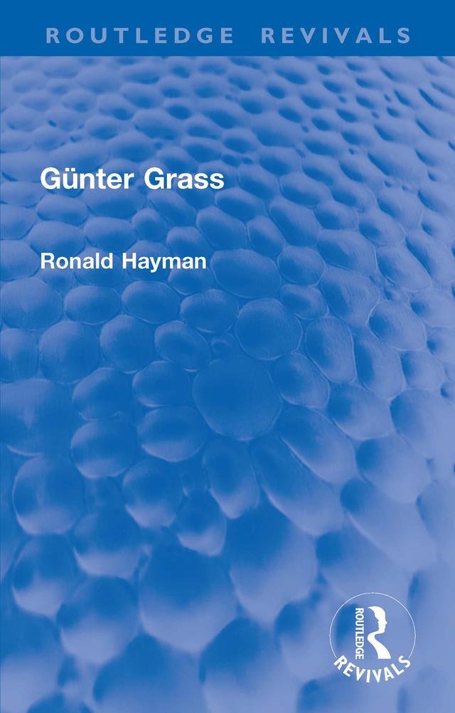 Günter Grass by Ronald Hayman