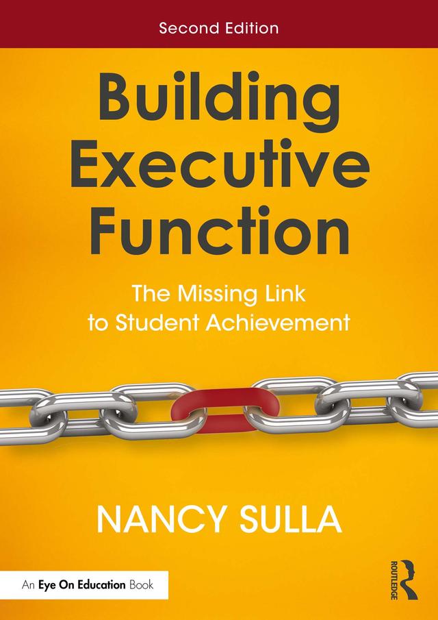 Building Executive Function by Nancy Sulla