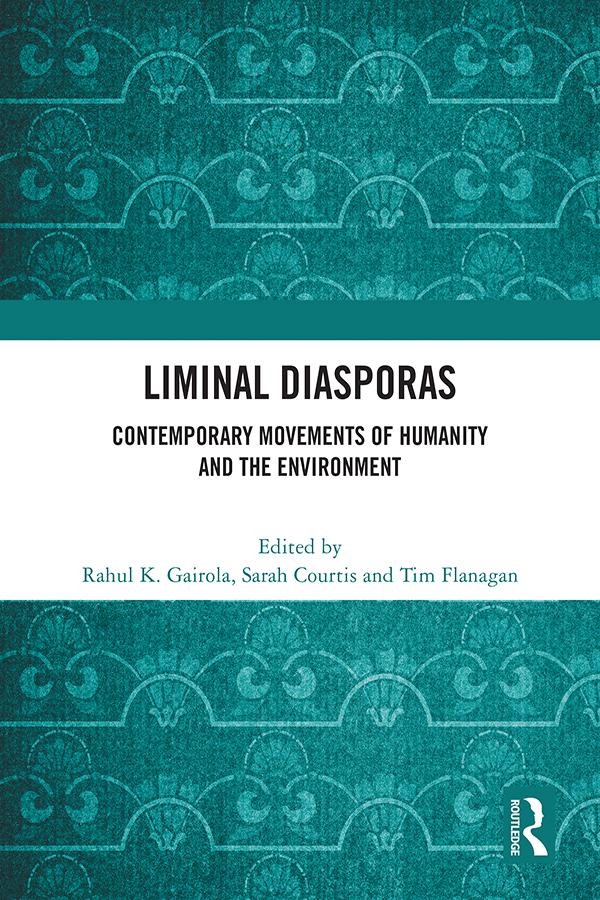Liminal Diasporas by Rahul K. Gairola, Sarah Courtis, Tim Flanagan