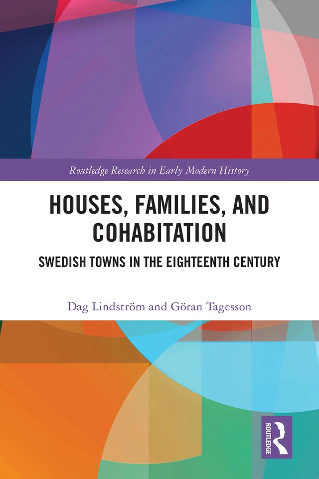 Houses, Families, and Cohabitation by Dag Lindström, Göran Tagesson