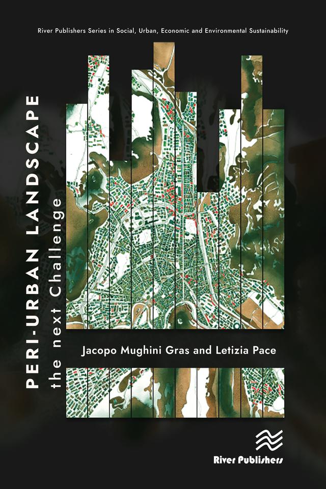 Peri-urban Landscape by Jacopo Mughini Gras, Letizia Pace