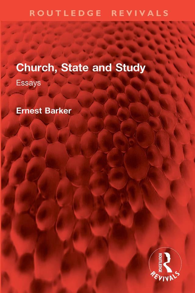 Church, State and Study by Ernest Barker