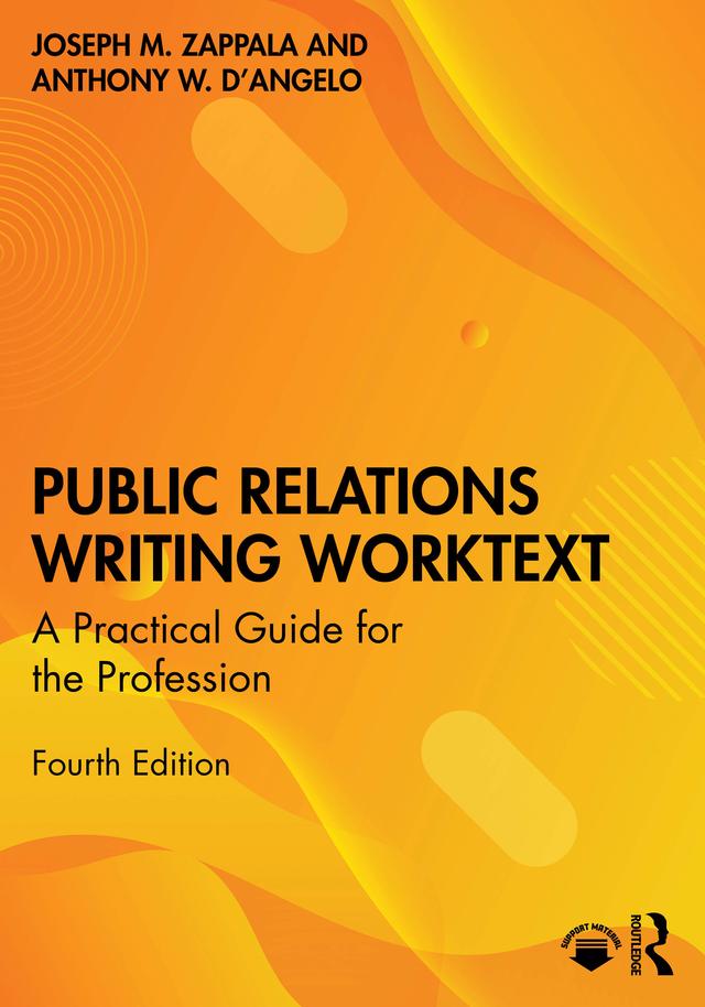 Public Relations Writing Worktext by Anthony W. D’Angelo, Joseph M. Zappala
