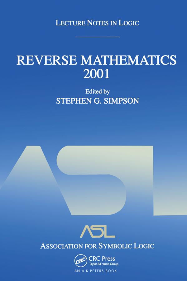Reverse Mathematics 2001 by Stephen G. Ross