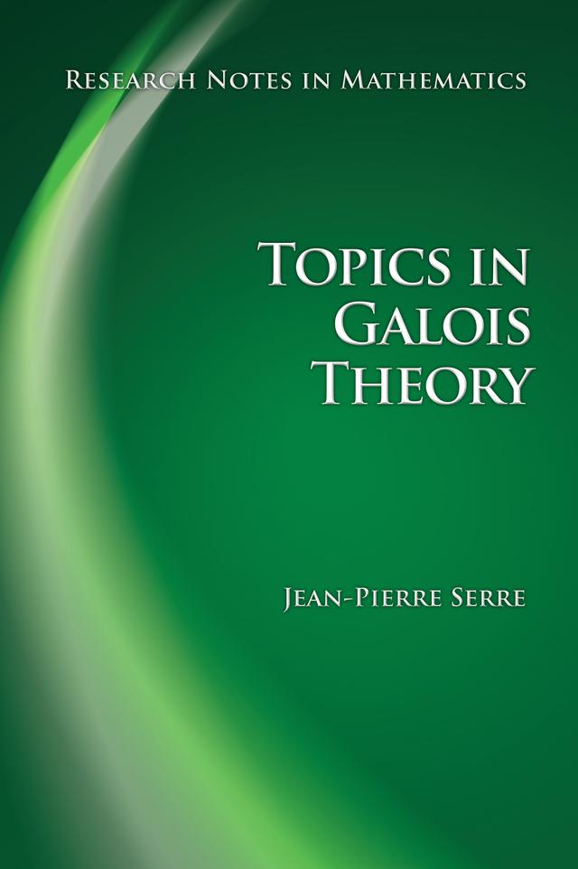 Topics in Galois Theory by Jean-Pierre Serre