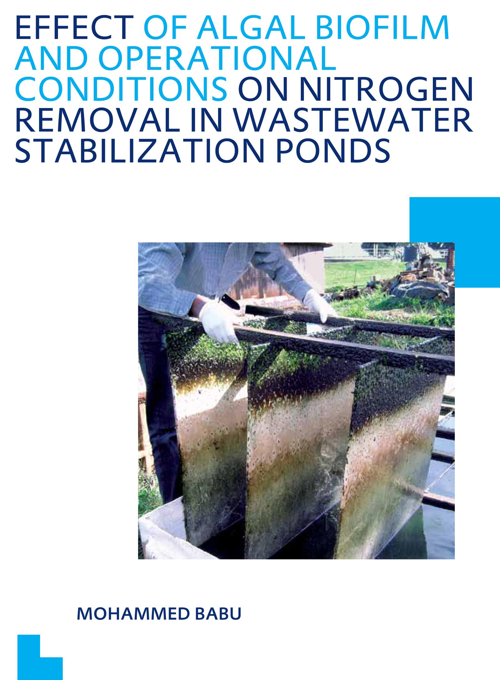 Effect of Algal Biofilm and Operational Conditions on Nitrogen Removal in Waste Stabilization Ponds