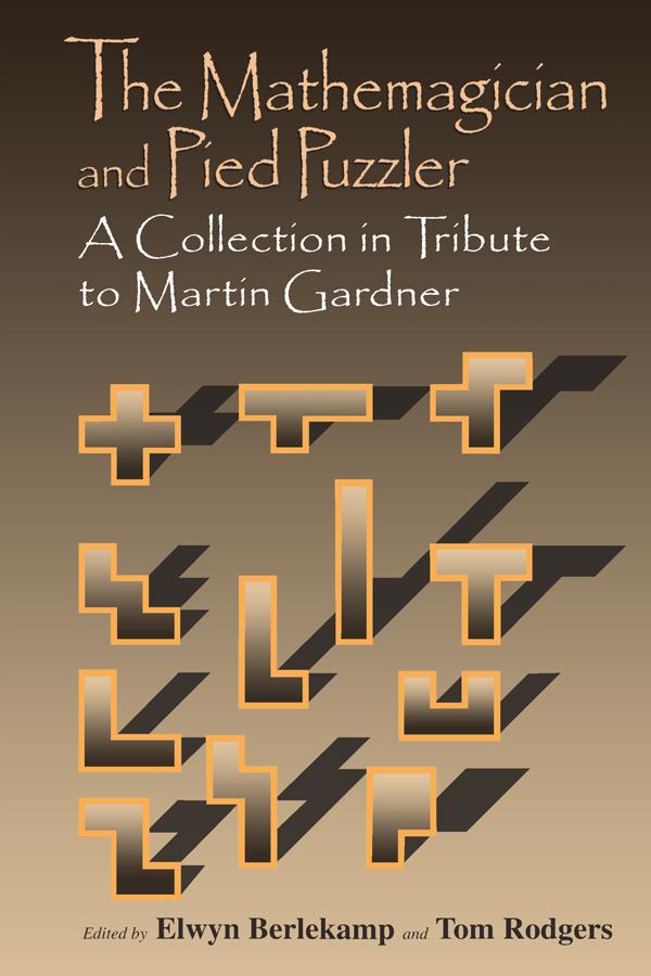 The Mathemagician and Pied Puzzler by Elwyn R. Berlekamp, Tom Rodgers