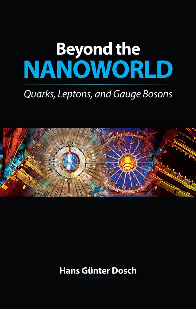 Beyond the Nanoworld by H. G. Dosch