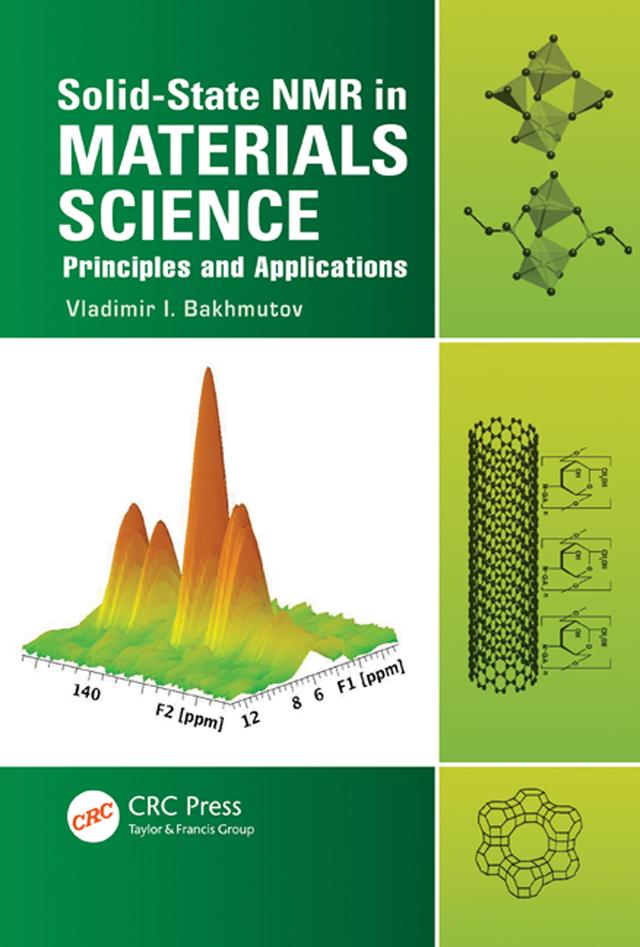 Solid-State NMR in Materials Science by Vladimir I. Bakhmutov