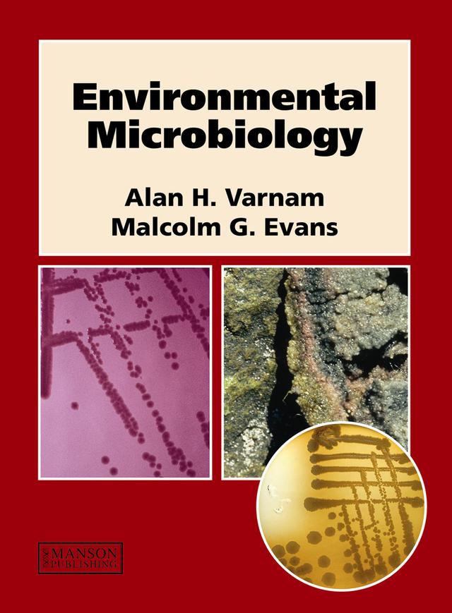 Environmental Microbiology by Alan Varnam, Malcolm Evans